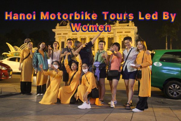 Experience Hanoi after dark with local women at the handlebars. This night motorbike tour brings you through glowing streets, secret food spots, and authentic nightlife stories.